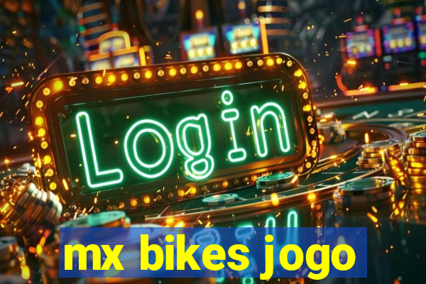 mx bikes jogo